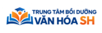 Trung Tâm Bồi Dưỡng Văn Hóa SH